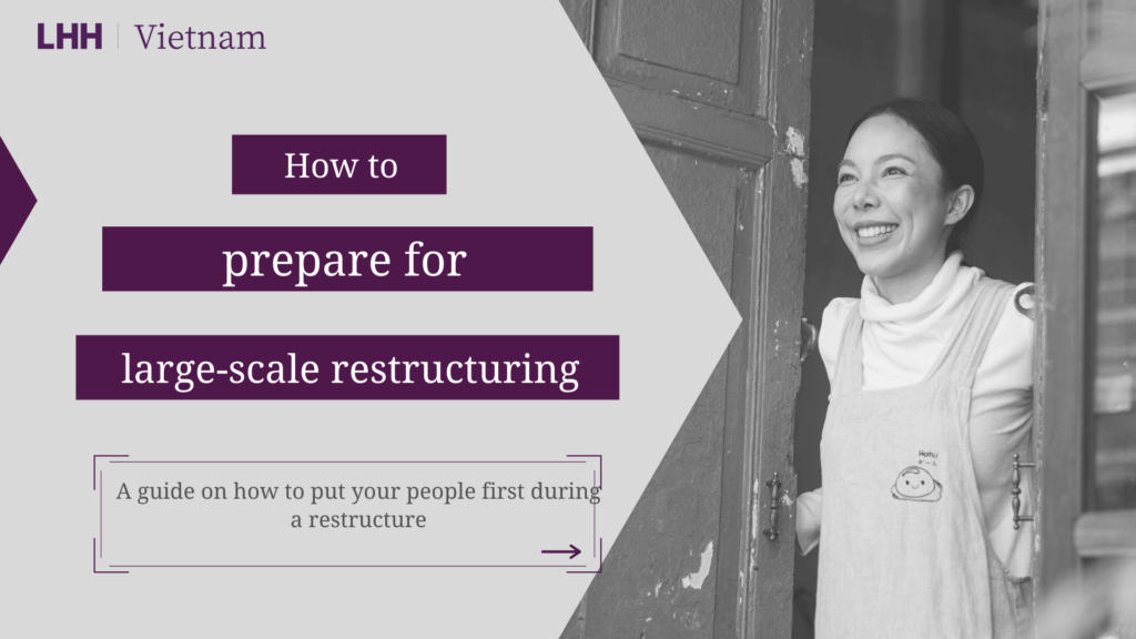 How to prepare for large-scale restructuring
